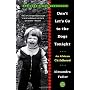 Don't Let's Go to the Dogs Tonight: An African Chi&hellip by Alexandra Fuller