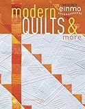 Modern Quilts & More