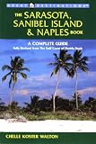 Great Destinations the Sarasota, Sanibel Island & Naples Book
