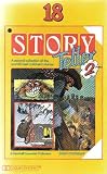 STORY TELLER 18: Longtooth's Tale (Part 2); Galldora and the Woods Beyond; Big Red Head (Part 2); At the Forge; Mouse in the Snow; Peter Pan (Part 5); I Had a Little Nut Tree