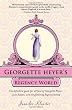 Image of Georgette Heyer's Regency World