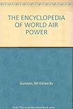 The Encyclopedia of world air power
