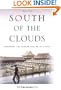 South of the Clouds: Exploring the Hidden Realms of China
