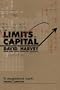 The Limits to Capital (New and updated edition)