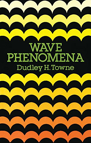 Wave Phenomena (Dover Books on Physics)