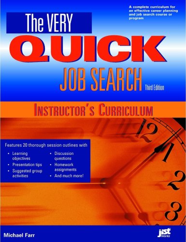 The Very Quick Job Search: Instructor's Curriculum