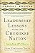 Leadership Lessons from the Cherokee Nation: Learn from All I Observe