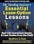 The TurnKey Investor's Essential Lease-Option Lessons: Real-Life Investment Stories & Case Studies from the Field!