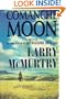 Comanche Moon: A Novel