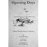 Opening Days: Classic Waterfowling in California