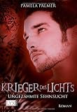 Produkt-Bild: Krieger des Lichts:  Ungez&auml;hmte Sehnsucht