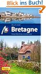 Bretagne: Reisef�hrer mit vielen prak...
