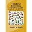 The Home Economics Survival Guide: Earn Money, Create Products, Save Money & Survive (Volume 1)