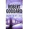 All of ROBERT GODDARD's novels : In Order