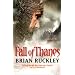 Fall of Thanes: Godless World 03 (Godless World Series)