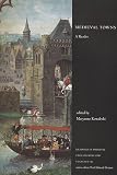 Buy : Medieval Towns: A Reader (Readings in Medieval Civilizations and Cultures)