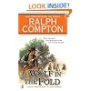 A Wolf In the Fold (Ralph Compton Western Series)