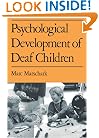 Psychological Development of Deaf Children