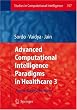 Advanced Computational Intelligence Paradigms in Healthcare - 3 (Studies in Computational Intelligence) (No. 3)