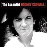 Essential Rodney Crowell