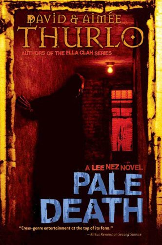 Pale Death: A Lee Nez Novel