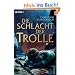 Die Schlacht der Trolle: Roman