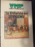 Produkt-Bild: Die Eroberung von Mykene - Heldenk&auml;mpfe einer vergessenen Welt