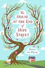 The House at the End of Hope Street: A Novel