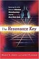 The Resonance Key (Exploring the Links Between Vibration, Consciousness, and the Zero Point Grid) (Paperback)