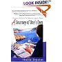 A Journey of One's Own, 3rd Edition: Uncommon Advice for the Independent Woman Traveler