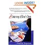 A Journey of One's Own, 3rd Edition: Uncommon Advice for the Independent Woman Traveler