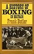 History of Boxing in Britain