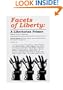 Facets of Liberty: A Libertarian Primer