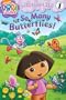 So Many Butterflies! (Dora the Explorer Ready-to-Read)