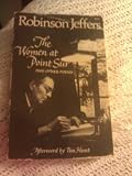 The Women at Point Sur and Other Poems