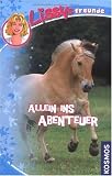 Lissys Freunde 02 - Allein ins Abenteuer - Dagmar Ho&szlig;feld