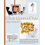 Once Upon a Chair: Design Beyond the Icon