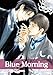 Blue Morning, Vol. 2