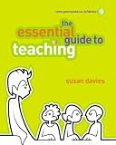 The Essential Guide to Teaching