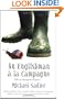 An Englishman a la Campagne: Life in Deepest France (Englishman series)