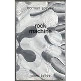 Rock Machinepar Norman Spinrad