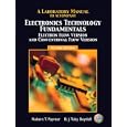 Laboratory Manual for Electronics Technology Fundamentals (Electron Flow version/Conventional Flow version) 2nd edition