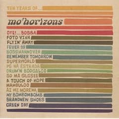 Ten Years of Mo' Horizons