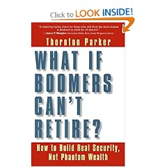 What If Boomers Can't Retire: How to Build Real Security, Not Phantom Wealth