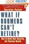 What If Boomers Can't Retire? How to Build Real Security, Not Phantom Wealth