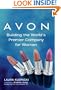 Avon: Building The World's Premier Company For Women