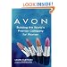 Avon: Building The World's Premier Company For Women