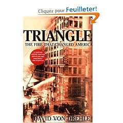 Triangle: The Fire That Changed America
