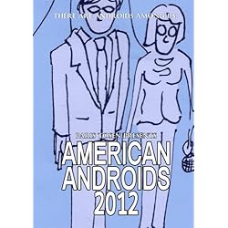 American Androids 2012