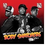 The Return of the Body Snatchers: This 50 Cent, Vol. 1